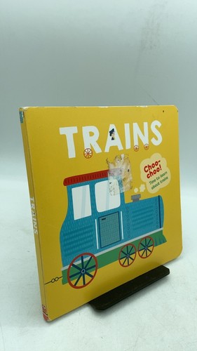 Trains choo time - (choo-choo!, to