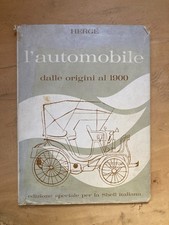 L'automobile dalle origini al 1900 edizione speciale per la shell italiana
