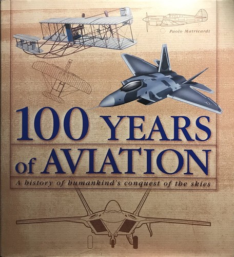 100 years aviation - 100, of