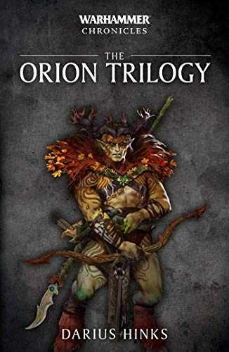 The orion trilogy warhammer - (warhammer,