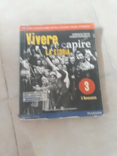 Vivere capire storia 3 - vivere, la