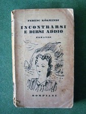 INCONTRARSI E DIRSI ADDIO