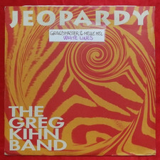 GREG KIHN BAND - JEOPARDY /