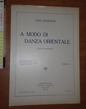 Anceschi Elio, A modo di danza orientale, Stamperia Venturi 1932-X