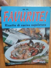 FAVURITE! RICETTE di CUCINA NAPOLETANA gastronomia PIZZA pesce salse fritture NA