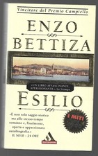 ENZO BETTIZA  - Esilio - MONDADORI 1998 PRIMA EDIZIONE