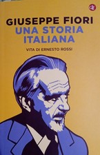 Giuseppe Fiori - Una storia