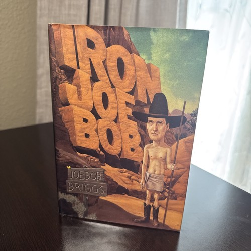 Iron joe bob - bob, briggs