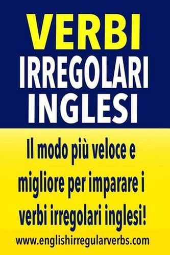 Verbi irregolari inglesi il - verbi,