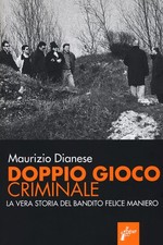 Doppio gioco criminale. La