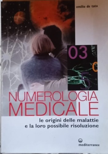 Numerologia medicale le - numerologia, medicale.