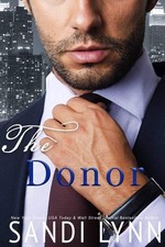 The Donor, Lynn, Sandi, Good