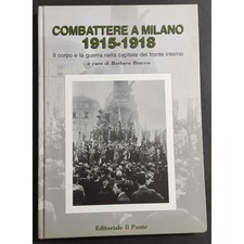 Combattere milano 1915 1918 - combattere, 1915-1918