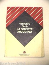 LA SOCIETA MODERNA Vittorio