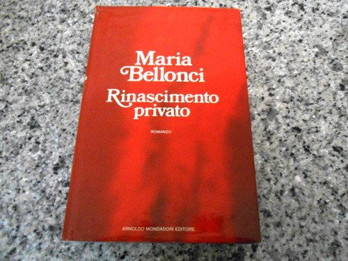 Maria bellonci rinascimento - -,