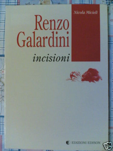 Renzo galardini incisioni - renzo,