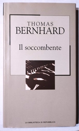 Bernhard il soccombente - bernhard,