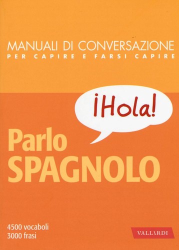Libri parlo spagnolo - parlo,