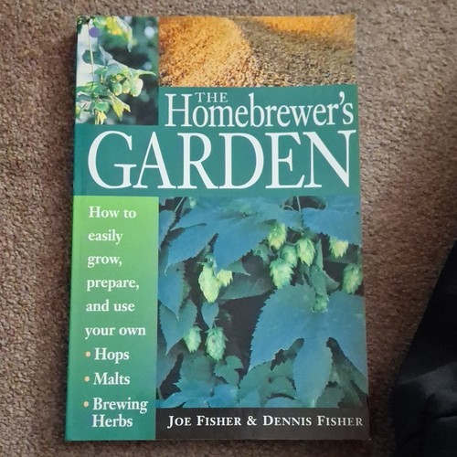 The homebrewer garden - the, homebrewer's