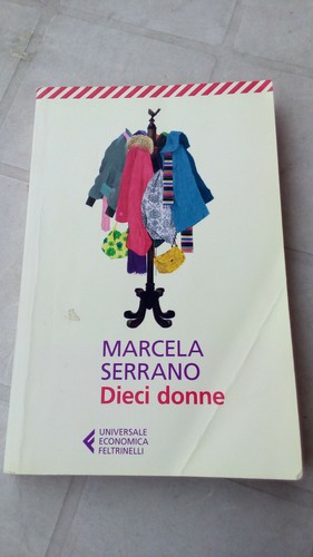 Marcela serrano dieci donne - serrano,