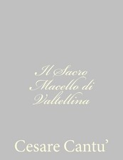 Il Sacro Macello di Valtellina