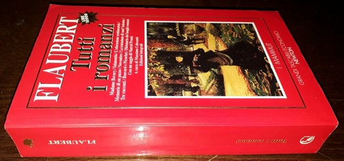 Tutti romanzi flaubert - i, g.
