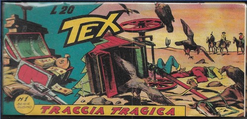 Tex strisce anastatiche serie - tex,