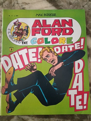 Alan ford colore edizioni - alan,