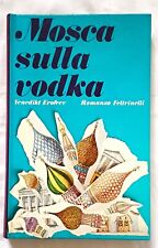 MOSCA SULLA VODKA - Erofeev | 1977, Feltrinelli