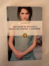 Melissa P. - 100 colpi di