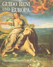 Guido Reni und Europa. Ruhm