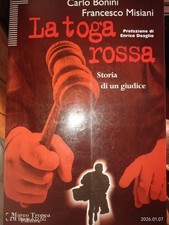 LA TOGA ROSSA Storia Di Un