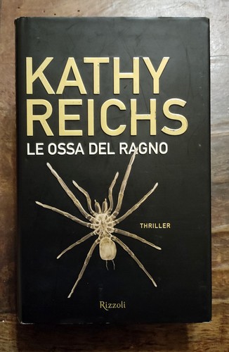 Ossa del ragno kathy reichs - le,