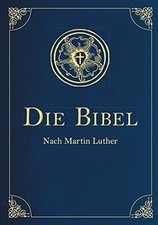 Die Bibel - Altes und Neues