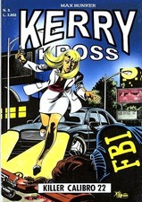 fumetto KERRY KROSS MAX BUNKER PRESS numero 3 NUOVA SERIE