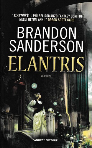 Brandon sanderson elantris - sanderson, :