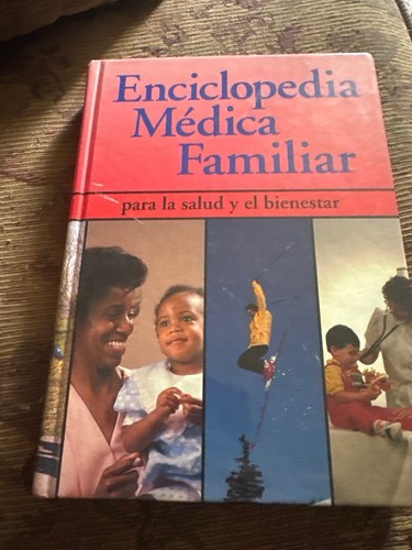 Enciclopedia medica familiar - enciclopedia,