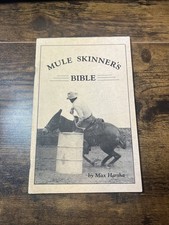 Mule Skinner’s Bible by Max
