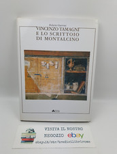VINCENZO TAMAGNI E LO SCRITTOIO DI MONTALCINO - R. GUERRINI - EDIZIONI ALSABA
