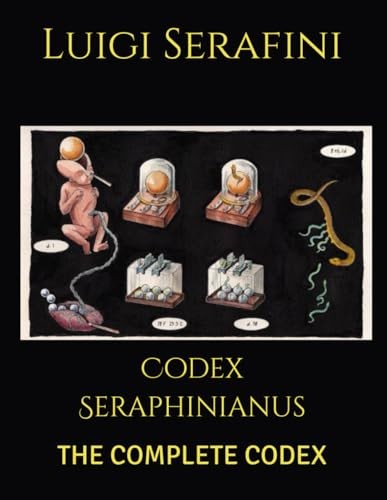 Codex seraphinianus the - seraphinianus:,