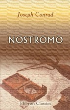 NOSTROMO By Joseph Conrad