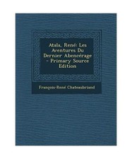 Atala, Rene: Les Aventures Du