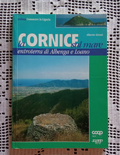 LA CORNICE sul mare entroterra