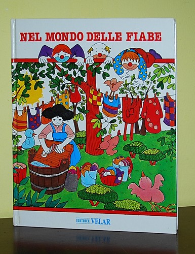 Nel mondo delle fiabe - , vol.2•