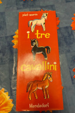 Piet Worm - I tre cavallini - Mondadori