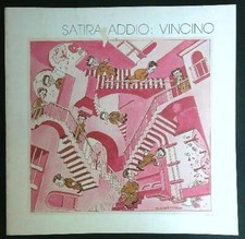 SATIRA ADDIO: VINCINO