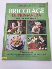 Burda special Bricolage di primavera n.8 1992 decorazioni ricamo uncinetto cucit