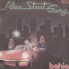 Alice Street Gang - Bahia  Brasilian Hustle [Vinile 7 pollici - 45 Giri]