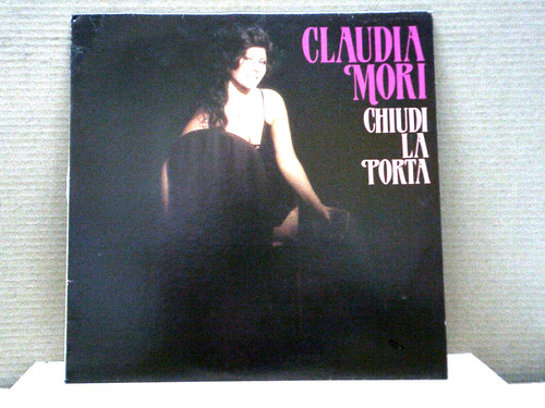 Claudia mori chiudi la - mori-lp-, "chiudi