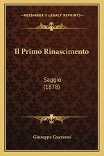 Il Primo Rinascimento: Saggio